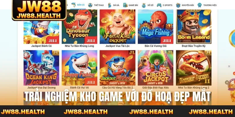 Trải nghiệm kho game với đồ hoạ đẹp mắt
